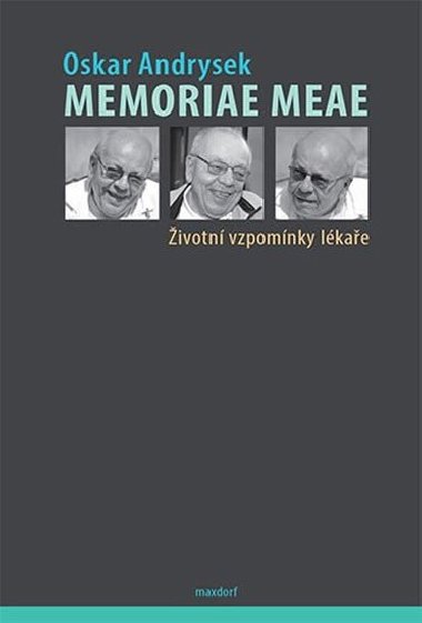 Memoriae Meae - ivotn vzpomnky lkae - Oskar Andrysek