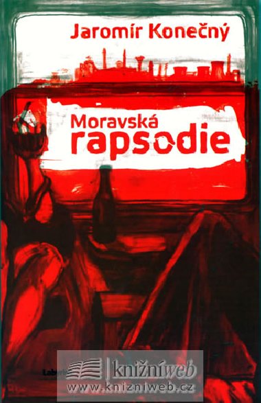 MORAVSK RAPSODIE - Jaromr Konen