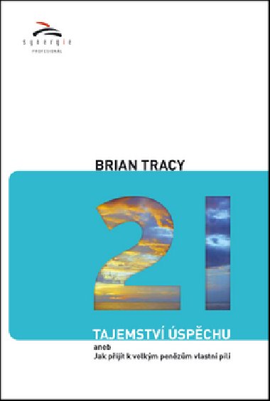 21 TAJEMSTV SPCHU - Brian Tracy