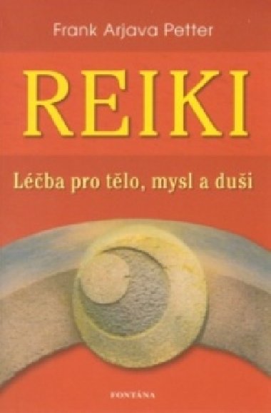 REIKI - Frank Arjava Petter