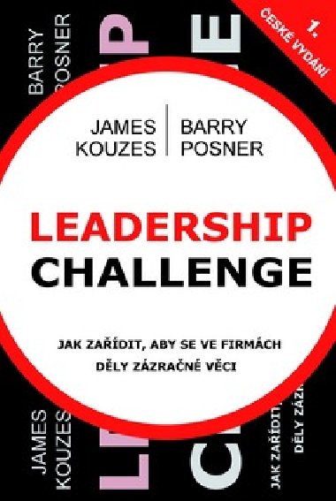 Leadership Challenge - James Kouzes; Barry Posner
