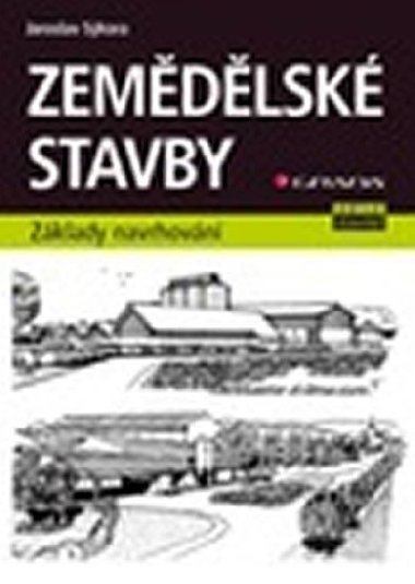 Zemdlsk stavby - zklady navrhovn - Jaroslav Skora