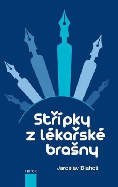 Stpky z lkask brany - Jaroslav Blaho