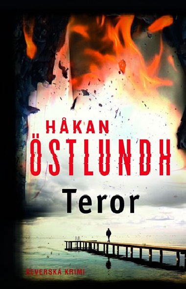 Teror - Seversk krimi (Srie Fredrik Broman 3) - Hakan stlundh