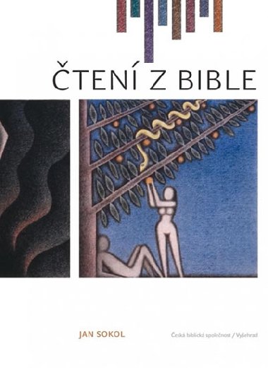 TEN Z BIBLE - Vclav Sokol; Jan Sokol