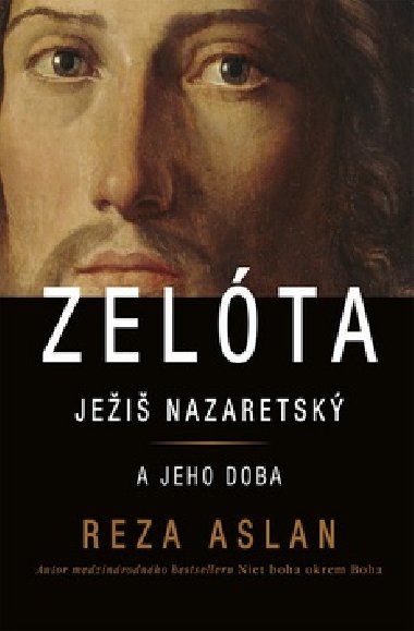 ZEALOT IVOT A AS JEIA Z NAZARETU - Reza Aslan