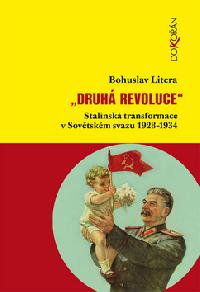 DRUH REVOLUCE - Bohuslav Litera