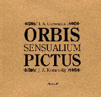 ORBIS SENSUALIUM PICTUS - Jan Amos Komensk
