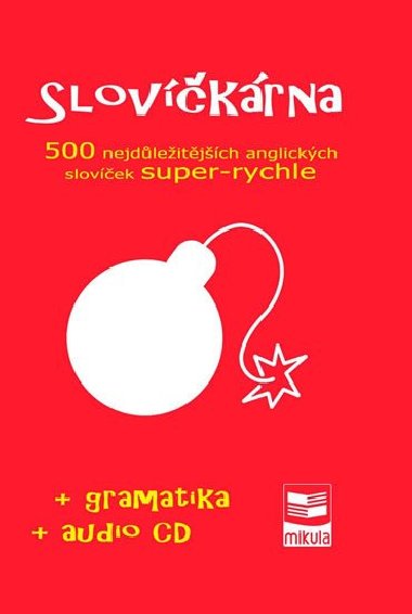 Slovkrna - 500 nejdleitjch anglickch slovek super-rychle + CD - Jn Cibulka