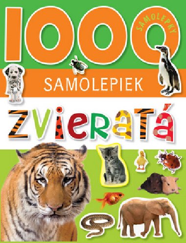 1000 SAMOLEPIEK ZVIERAT - 