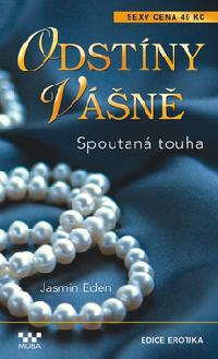 SPOUTAN TOUHA - Jasmine Eden