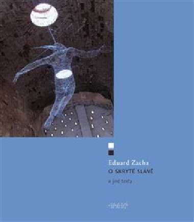 O skryt slv a jin texty - Eduard Zacha