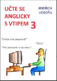 UTE SE ANGLICKY S VTIPEM III. - Jindich Voboil