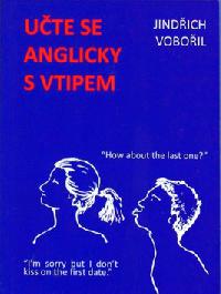UTE SE ANGLICKY S VTIPEM I. - Jindich Voboil
