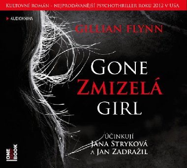 Zmizel / Gone Girl - 2 CD (te Jana Strykov, Jan Zadrail) - Gillian Flynnov