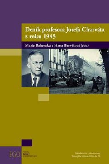 Denk profesora Josefa Charvta z roku 1945 - Hana Barvkov; Marie Bahensk
