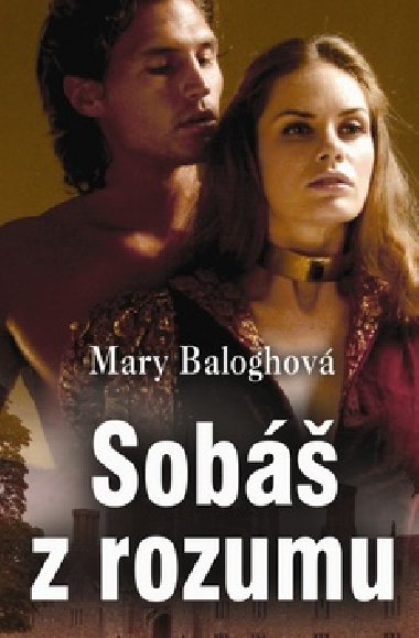SOB Z ROZUMU - Mary Baloghov