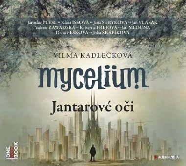 Mycelium I. - Jantarové oči - 2CD mp3 - Vilma Kadlečková