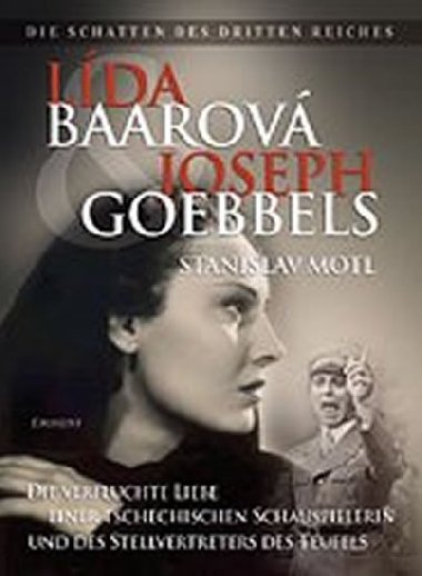 Lda Baarov und Joseph Goebbels - Motl Stanislav