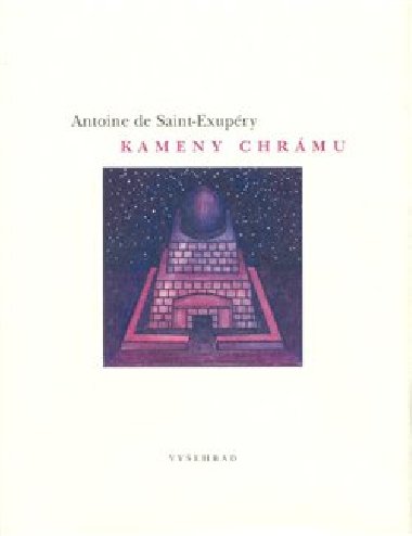 KAMENY CHRMU - Antoine de Saint-Exupry
