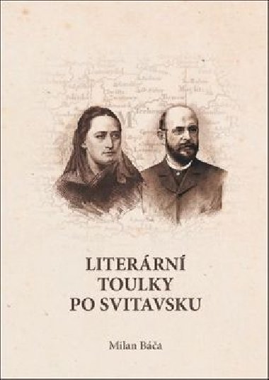 LITERRN TOULKY PO SVITAVSKU - Milan Ba