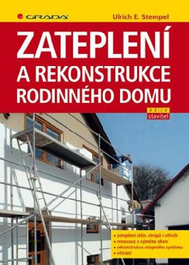 Zateplen a rekonstrukce rodinnho domu - Ulrich E. Stempel