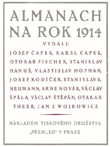 Almanach na rok 1914 - Josef apek; Karel apek; Otokar Fischer