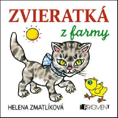ZVIERATK Z FARMY - Helena Zmatlkov