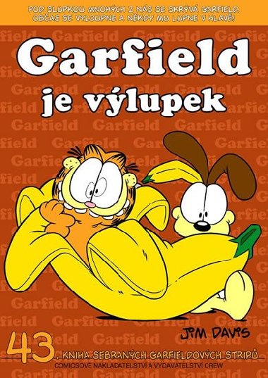 Garfield je vlupek (. 43) - Davis Jim