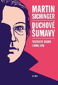 DUCHOV UMAVY - Martin Sichinger