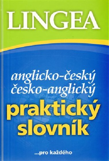 ANGLICKO-ESK ESKO-ANGLICK PRAKTICK SLOVNK - Kolektiv autor