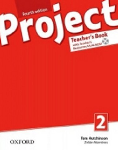 Project Fourth Edition 2 Teachers Book with Teachers Resources Multirom - T. Hutchinson; Z. Rezmuves