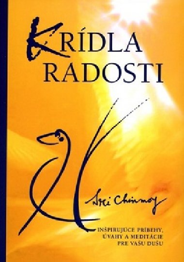KRDLA RADOSTI - Sri Chinmoy