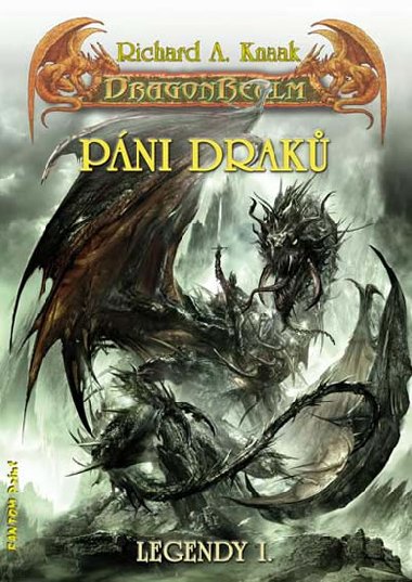 DragonRealm Legendy 1 - Pni drak - Richard A. Knaak