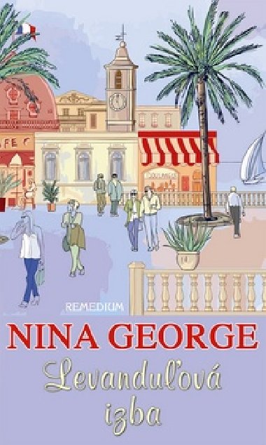 LEVANDUOV IZBA - Nina George