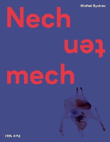 Nech ten mech - Michal Bystrov