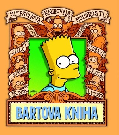 Simpsonova knihovna moudrosti: Bartova kniha - Matt Groening