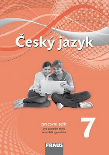 esk jazyk 7 pro Z a vcelet gymnzia - pracovn seit - Zdena Krausov; Renata Terov; Helena Chlov