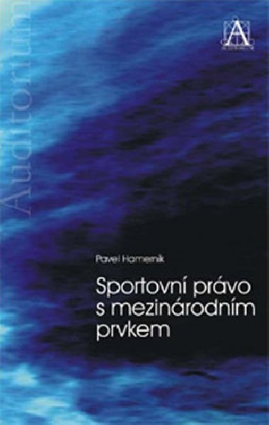 Sportovn prvo s mezinrodnm prvkem - Hamernk Pavel