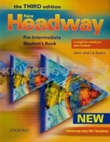 New Headway Pre-Intermediate Third edition Students Book with czech wordlist - John a Liz Soars