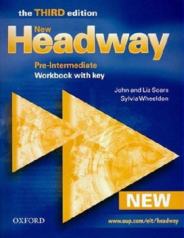 New Headway Pre-Intermediate Third Edition Workbook with key - John a Liz Soars