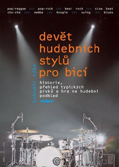 Devt hudebnch styl pro bic nstroje + DVD - Zyka Bohumil
