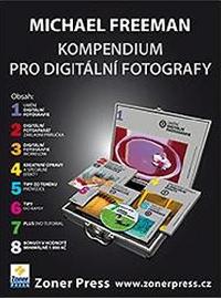 Kompendium pro digitln fotografy Kufr knih - Freeman Michael