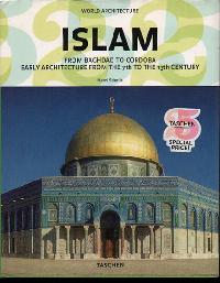 Islam - World Architecture - Stierlin Henri