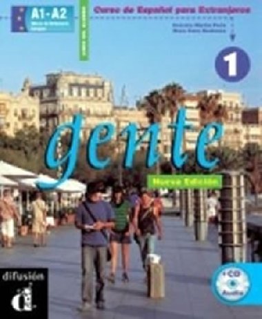 Gente 1 Nueva Ed. - Libro del alumno + CD - kolektiv autor