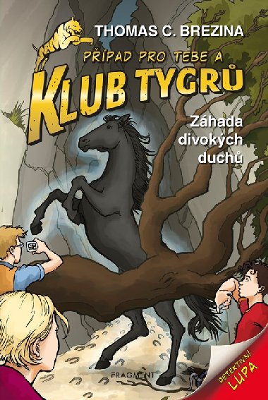 Klub Tygr 2 - Zhada divokch duch - Brezina Thomas