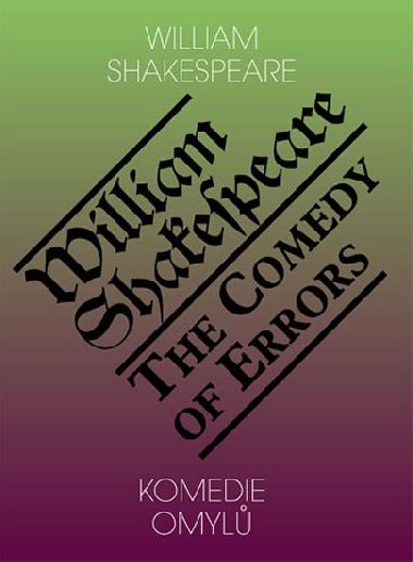 Komedie omyl / The Comedy of Errors - William Shakespeare