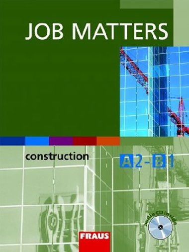 Job Matters - Construction - uebnice + CD - kolektiv autor
