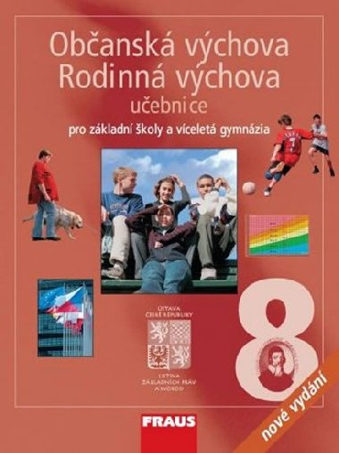 Obansk vchova 8 - Rodinn vchova pro Z a vcelet gymnzia - uebnice /nov vydn/ - kolektiv autor