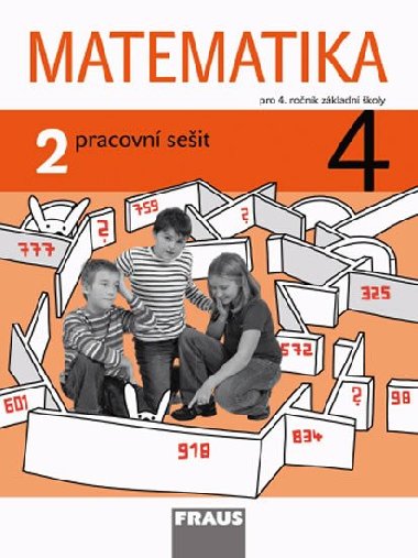 Matematika 4/2 pro Z - pracovn seit - Milan Hejn; Darina Jirotkov; Jitka Michnov